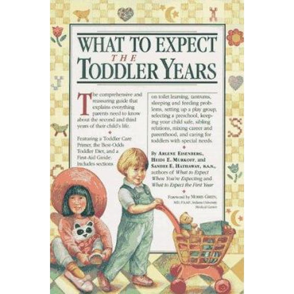 What to Expect The Toddler Years (Paperback)