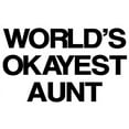 thumbnail image 3 of CafePress - World's Okayest Aunt Mug - 11 oz Ceramic Mug - Novelty Coffee Tea Cup, 3 of 6