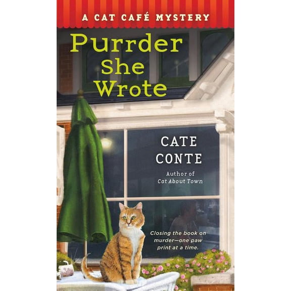 Purrder She Wrote: A Cat Cafe Mystery
