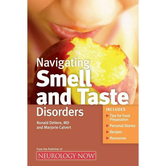 Neurology Now Books Navigating Smell and Taste Disorders, (Paperback)