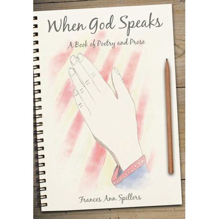 When God Speaks : A Book of Poetry and Prose (Hardcover)