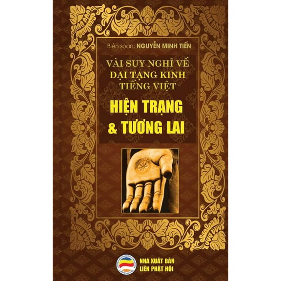 Vài suy nghĩ về Đại Tạng Kinh Tiếng Việt: HiN, (Paperback)