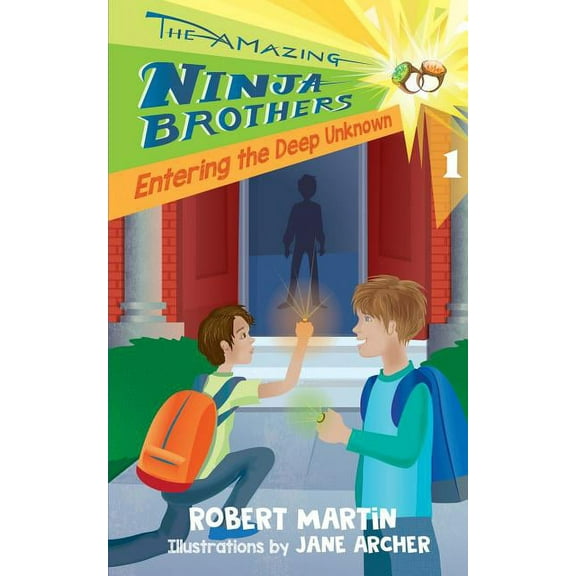 Amazing Ninja Brothers Entering the Deep Unknown, Book 1, (Paperback)