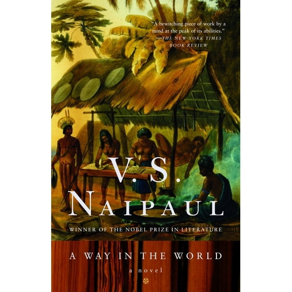 Vintage International A Way in the World, (Paperback)