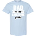 thumbnail image 3 of Inktastic Father's Day Dad of 2 Awesome Girls T-Shirt, 3 of 5