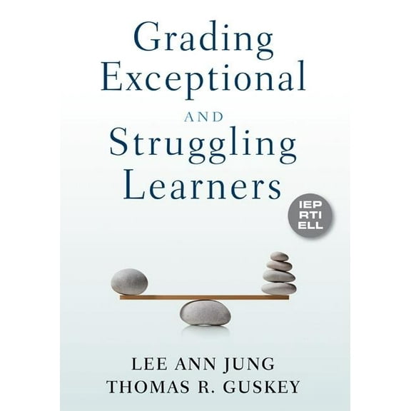 Grading Exceptional and Struggling Learners, (Paperback)