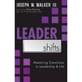 thumbnail image 2 of Pre-Owned Leadershifts: Mastering Transitions in Leadership & Life (Paperback) 1426781407 9781426781407, 2 of 2