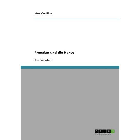 Prenzlau und die Hanse (Paperback)