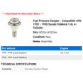 thumbnail image 2 of Fuel Pressure Damper - Compatible with 1992 - 1998 Suzuki Sidekick 1.6L 4-Cylinder 1993 1994 1995 1996 1997, 2 of 2