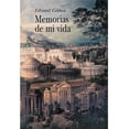 thumbnail image 1 of MEMORIAS DE MI VIDA ALBA EDITORIAL EDWARD GIBBON, 1 of 1