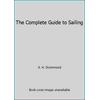 The Complete Guide to Sailing, Used [Paperback]