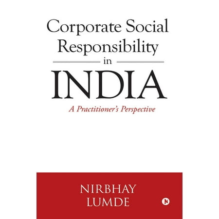 Corporate Social Responsibility in India - eBook (Best Corporate Social Responsibility)