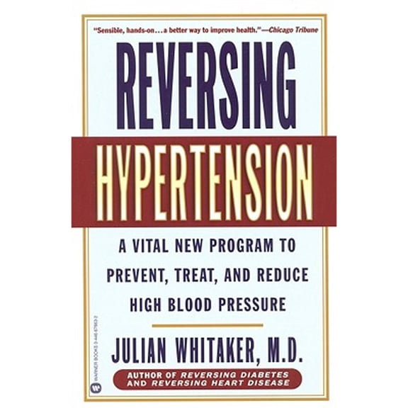 Pre-Owned Reversing Hypertension (Paperback) by Julian Whitaker