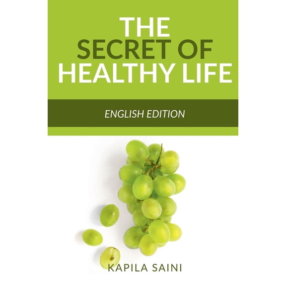 The Secret of Healthy Life, (Paperback)