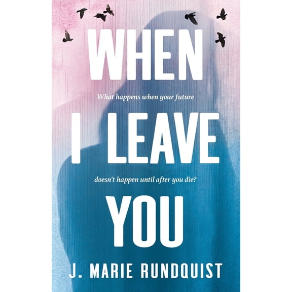 When I Leave You, (Paperback)