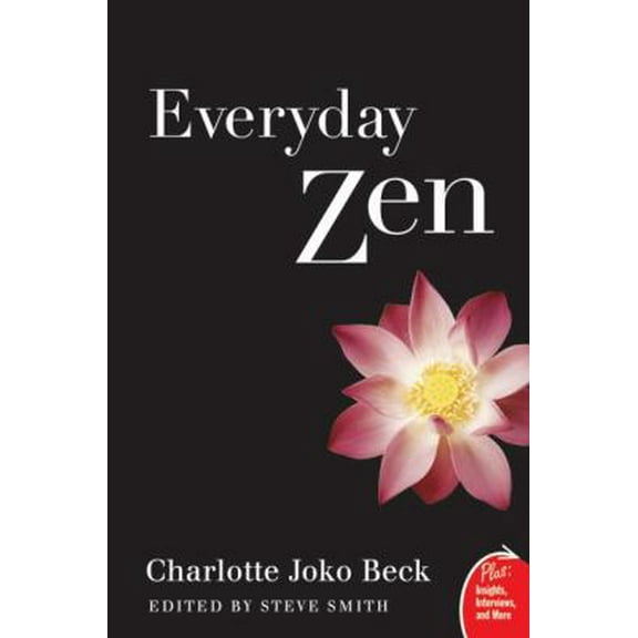 Pre-Owned Everyday Zen: Love and Work (Paperback) 0061285897 9780061285899