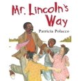 thumbnail image 2 of Mr. Lincoln's Way, (Paperback), 2 of 2
