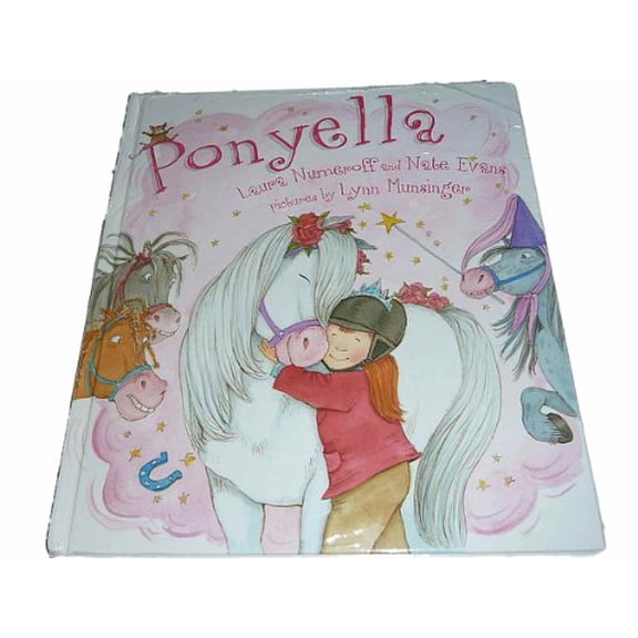 Pre-Owned Ponyella (Hardcover) 1423102592 9781423102595