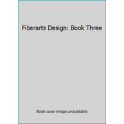 Fiberarts Design: Book Three [Hardcover - Used]