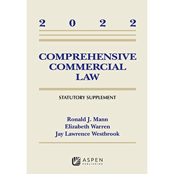 Pre-Owned Comprehensive Commercial Law 2022 : Statutory Supplement
