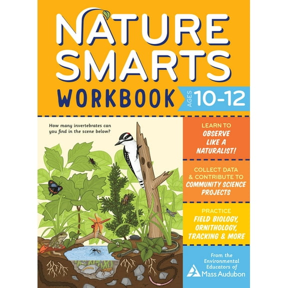 Nature Smarts Workbook Nature Smarts Workbook, Ages 10-12, (Paperback)