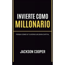 Big Millions Invierte como Millonario, Book 1, (Paperback)
