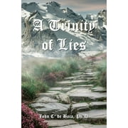 A Trinity of Lies (Paperback)
