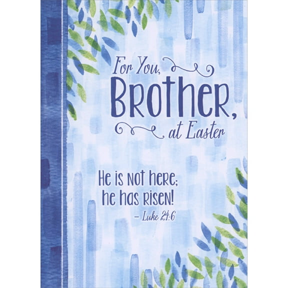 Designer Greetings He Has Risen: Blue and Green Sparkling Watercolor Leaves Religious Easter Card for Brother