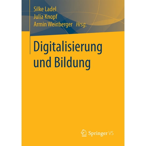 Digitalisierung Und Bildung, (Paperback)