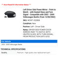 thumbnail image 2 of Left Driver Side Power Mirror - Paint to Match - with Heated Glass and Turn Signal - Compatible with 2003 - 2009 Volkswagen Beetle (From 12/00/2002) 2004 2005 2006 2007 2008, 2 of 2