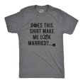 thumbnail image 1 of Mens Does This Shirt Make Me Look Married T shirt Bachelor Party Gift for Groom (Dark Heather Grey) - XXL, 1 of 3