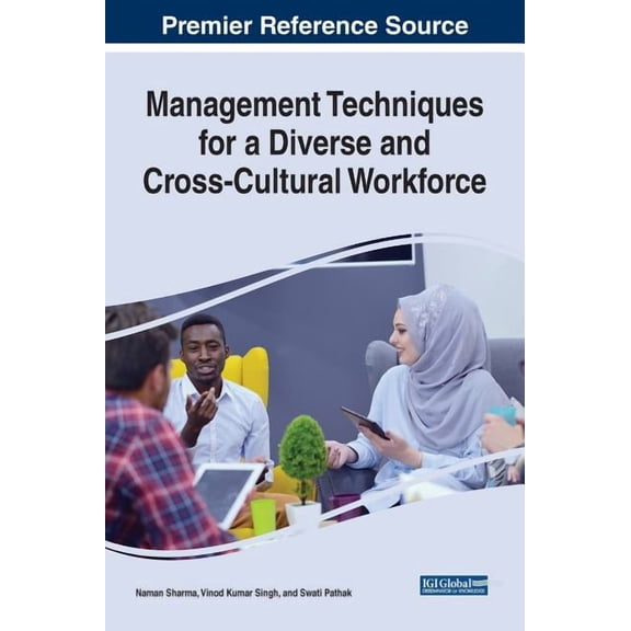 Management Techniques for a Diverse and Cross-Cultural Workforce (Hardcover)