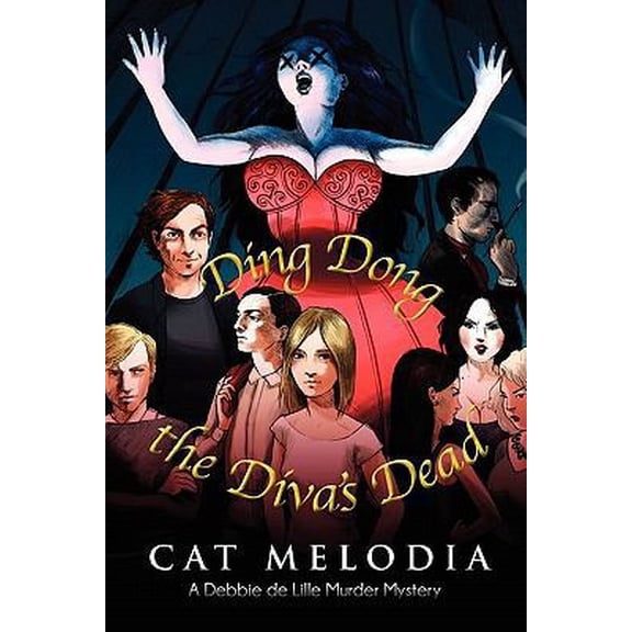 Pre-Owned Ding Dong the Diva's Dead (Paperback) 1603818073 9781603818070