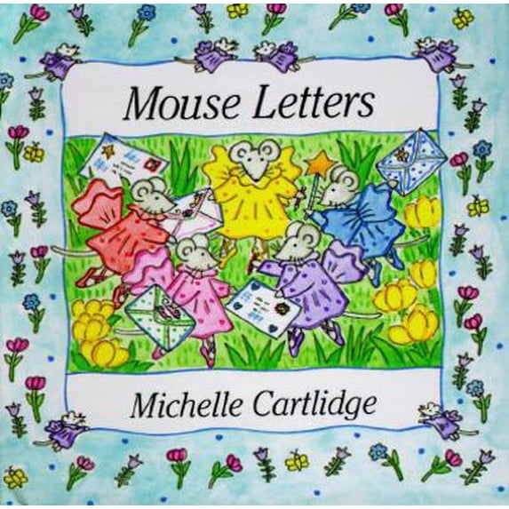 Pre-Owned Mouse Letters (Hardcover) 0525450890 9780525450894