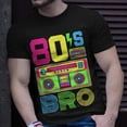 thumbnail image 2 of 80S Bro 1980S Fashion 80 Theme Party Outfit Eighties Costume TShirt, 2 of 6