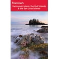 thumbnail image 1 of Pre-Owned Frommer's Vancouver Island, the Gulf Islands and San Juan Islands (Frommer's Complete Guides) (Paperback) 0470681705 9780470681701, 1 of 1
