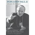 thumbnail image 2 of Pope John Paul II Speaks on Women (Paperback) by Brooke Williams Deely, 2 of 2