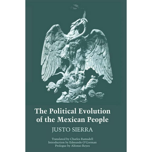 Texas Pan American The Political Evolution of the Mexican People, (Paperback)