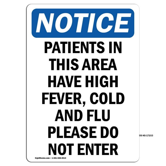 SignMission OS-NS-RD-1218-V-17153 Osha Notice Sign - Patients in this Area Have High