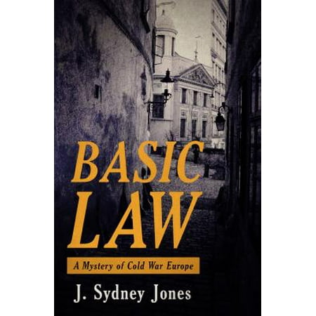 Basic Law : A Mystery of Cold War Europe (Best Cold War Fiction)
