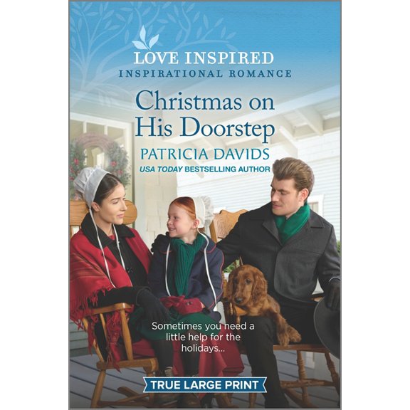 Christmas on His Doorstep: A Holiday Romance Novel (Paperback) by Patricia Davids