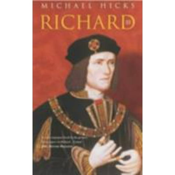 Pre-Owned Richard III (Paperback) 0752425897 9780752425894