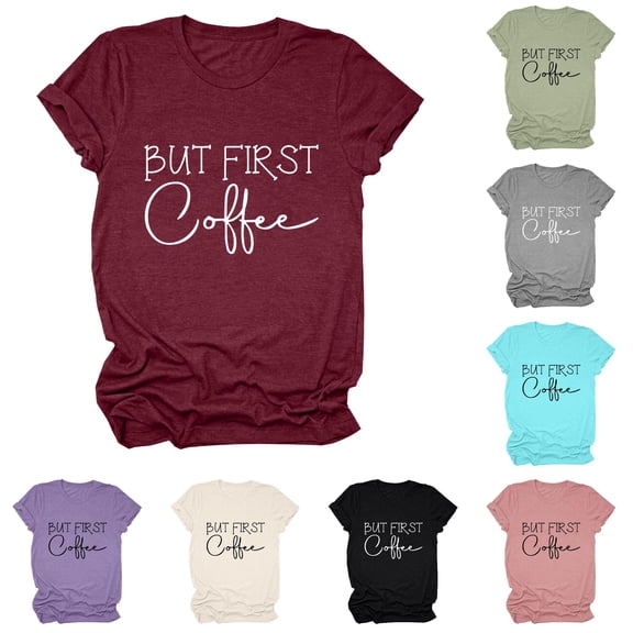 Trendfront Womens But First Coffee Graphic T Shirt Crewneck Short Sleeve Coffee Lover Letter Print Casual Everyday Tee Tops