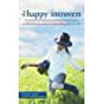 thumbnail image 1 of The Happy Introvert: A Wild and Crazy Guide for Celebrating Your True Self, 1 of 3