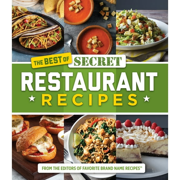 The Best of Secret Restaurant Recipes, (Hardcover)