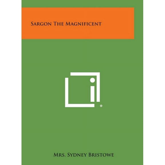 Sargon the Magnificent (Hardcover)