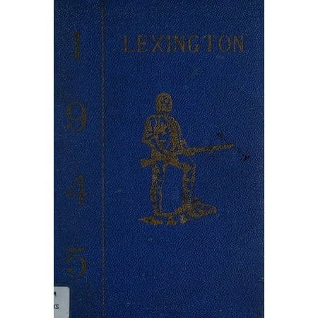 (Custom Reprint) Yearbook: 1945 Lexington High School - Lexington Yearbook (Lexington, MA)