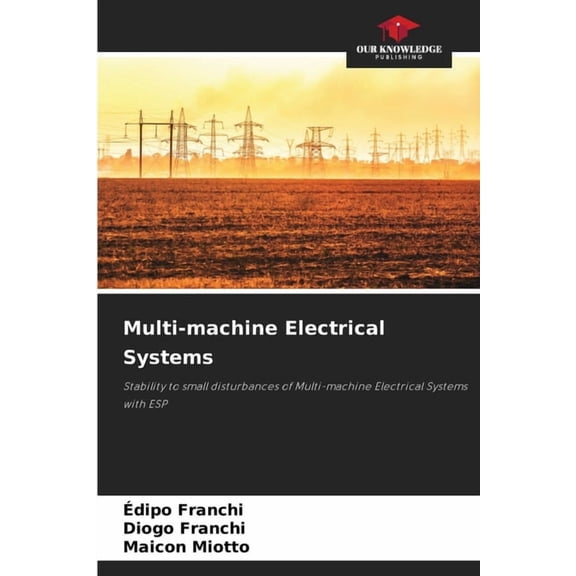 Multi-machine Electrical Systems, (Paperback)