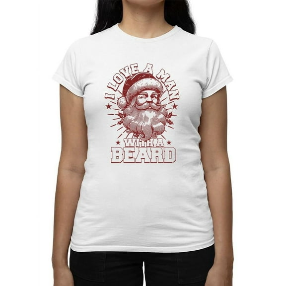 Love a Man with a Beard Santa Xmas Tee
