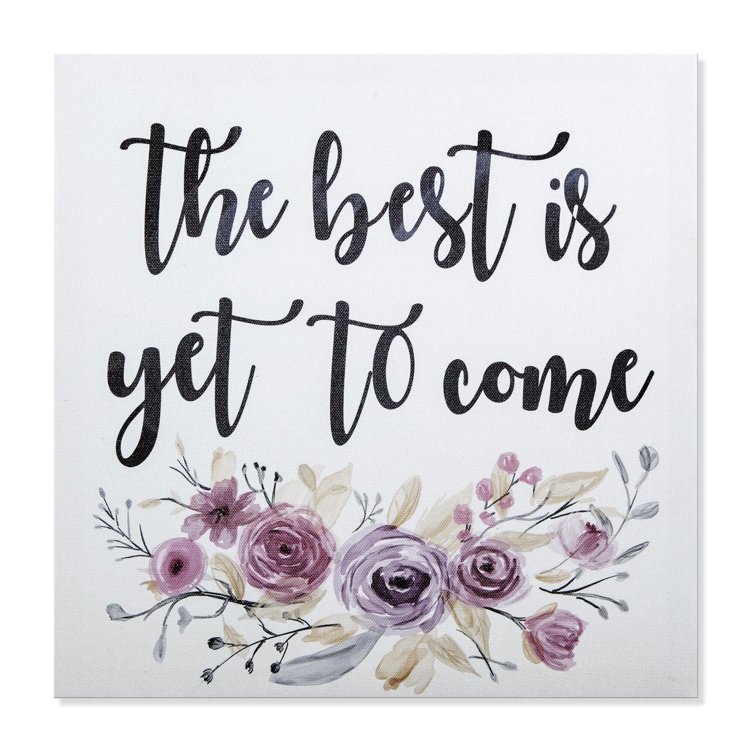 Home Trends Pink Pressed The Best is Yet to Come